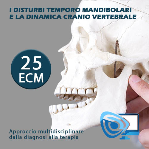 I disturbi temporo mandibolari e la dinamica cranio vertebrale