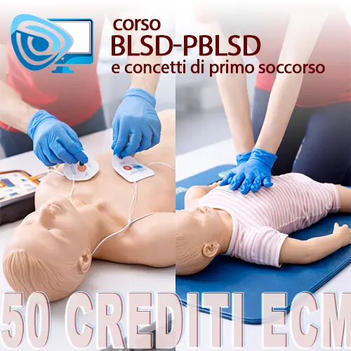 BLSD-PBLSD E CONCETTI DI PRIMO SOCCORSO